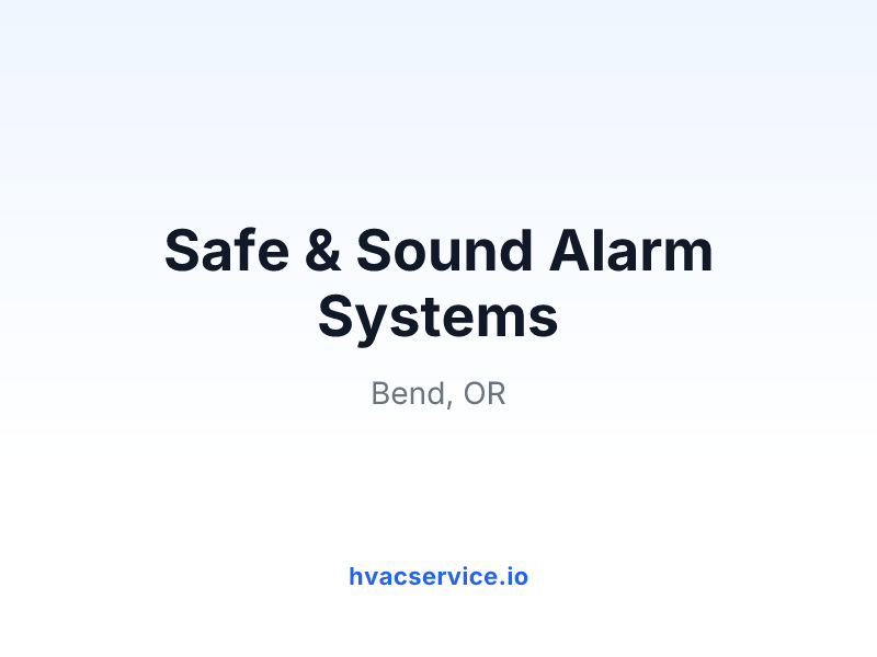 Safe & Sound Alarm Systems