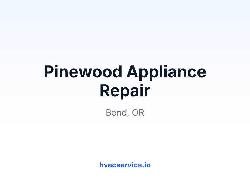 Pinewood Appliance Repair