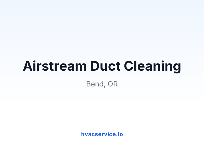 Airstream Duct Cleaning