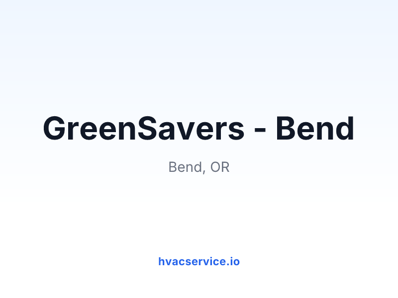 GreenSavers - Bend
