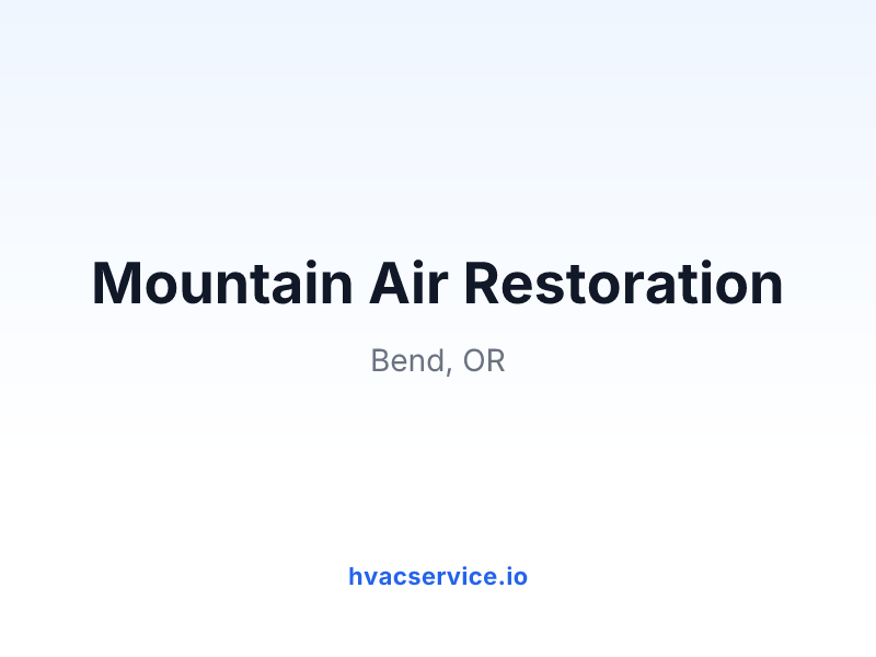 Mountain Air Restoration