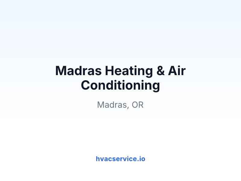 Madras Heating & Air Conditioning