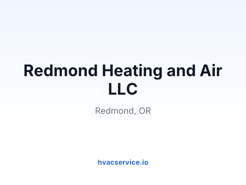 Redmond Heating and Air LLC.