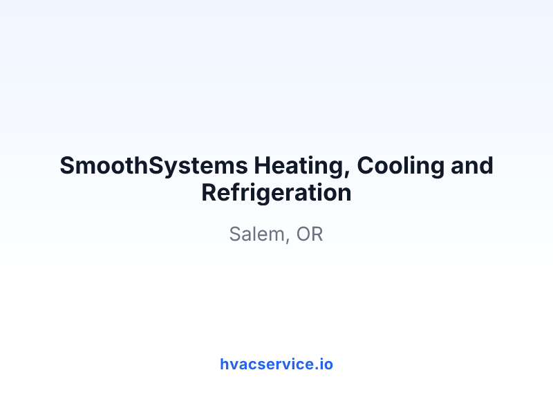 SmoothSystems Heating, Cooling and Refrigeration