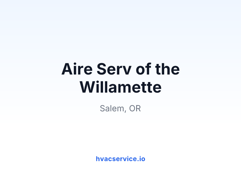 Aire Serv of the Willamette