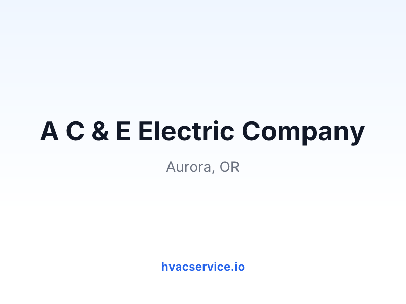 A C & E Electric Company
