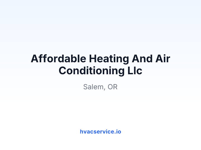 Affordable Heating And Air Conditioning Llc