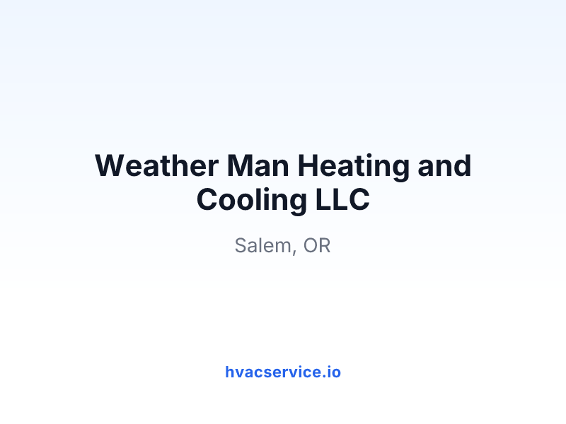 Weather Man Heating and Cooling LLC