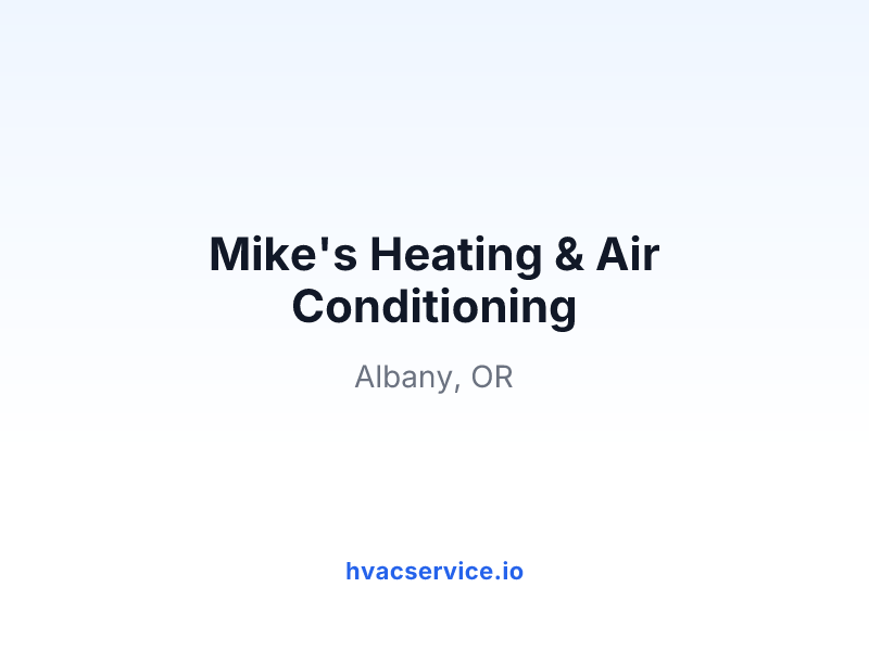 Mike's Heating & Air Conditioning