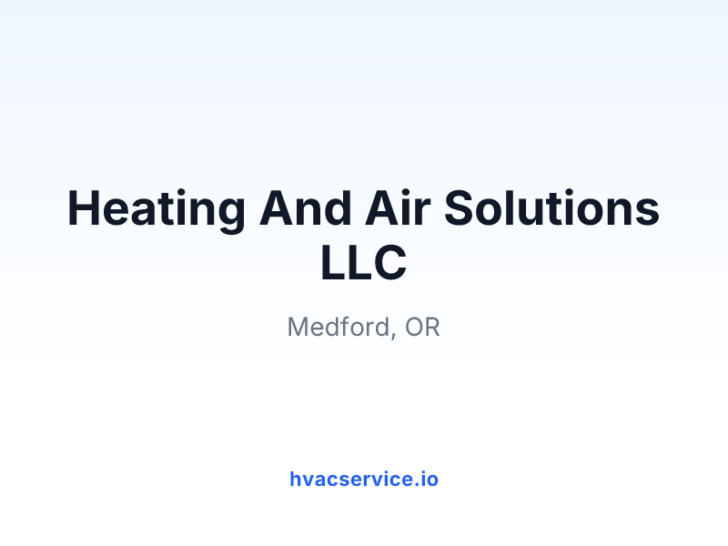 Heating And Air Solutions LLC