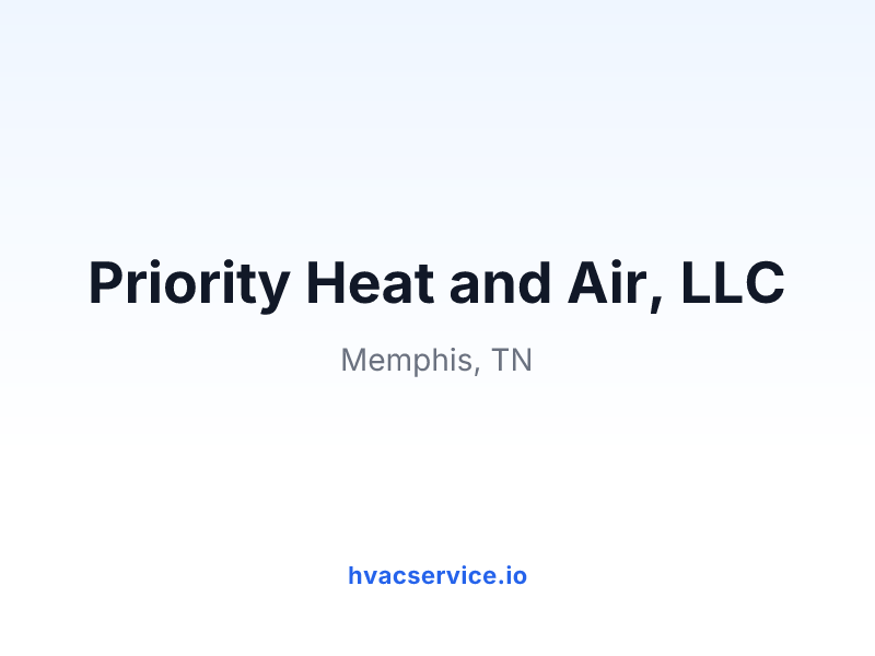 Priority Heat and Air, LLC