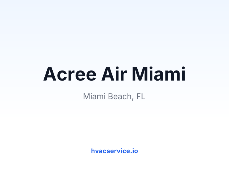 Acree Air Miami