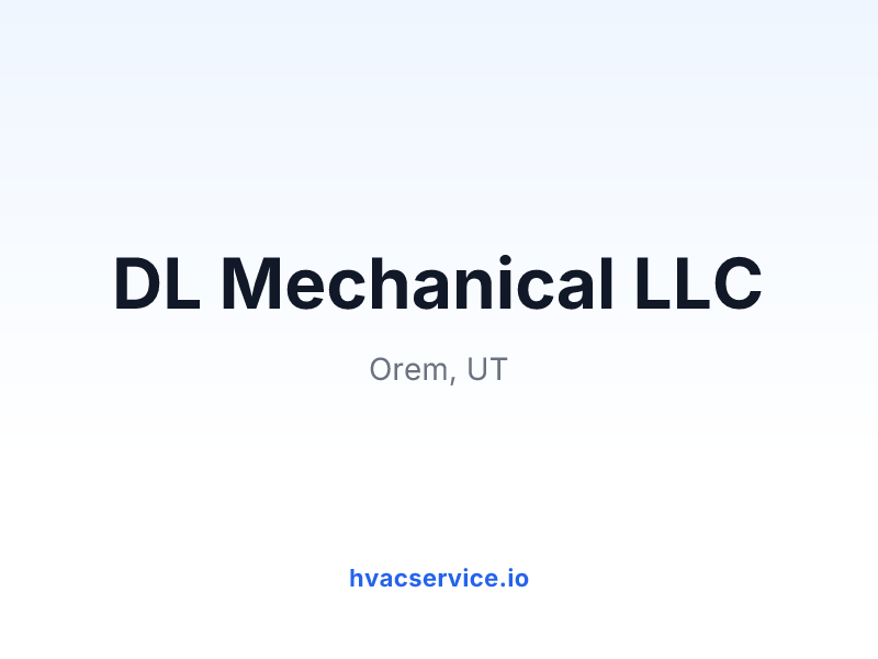DL Mechanical LLC