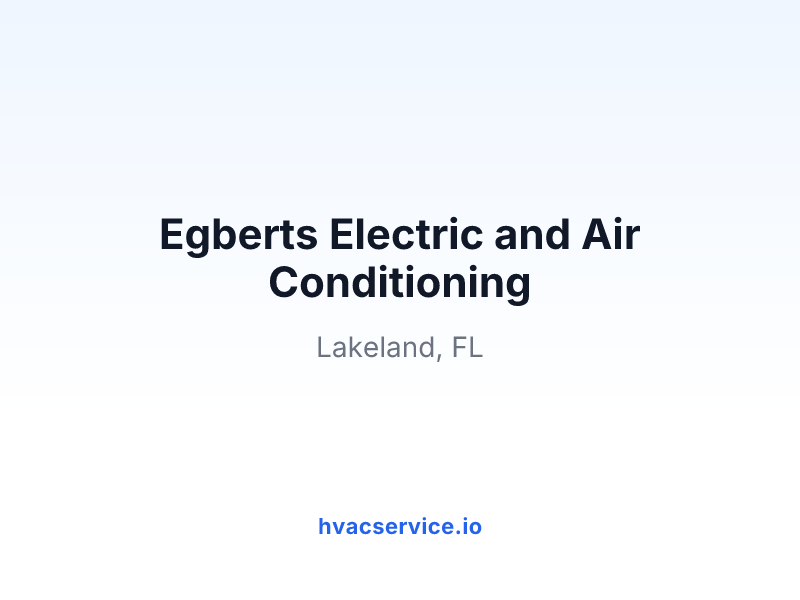 Egberts Electric and Air Conditioning