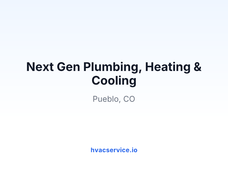 Next Gen Plumbing, Heating & Cooling