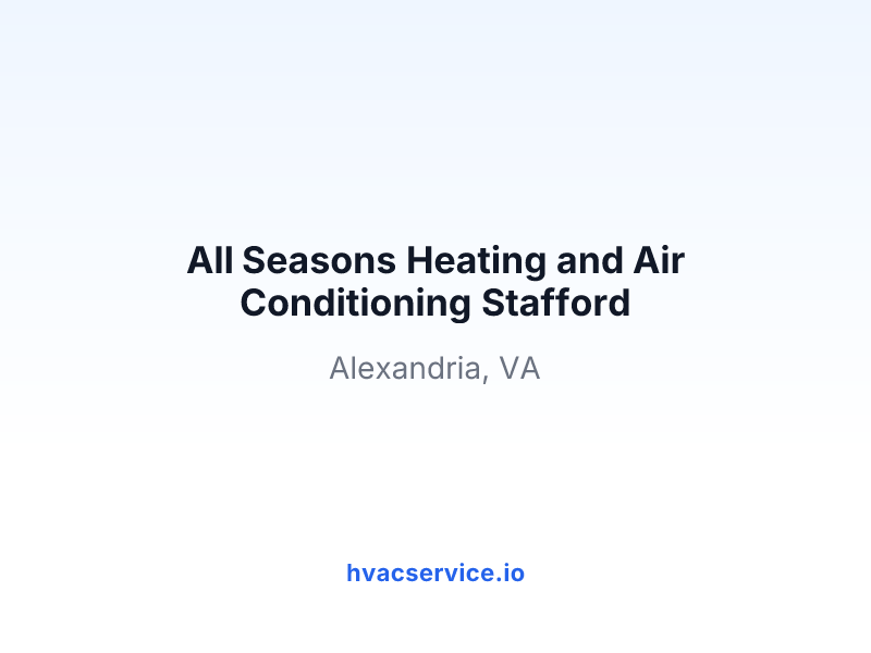 All Seasons Heating and Air Conditioning Stafford