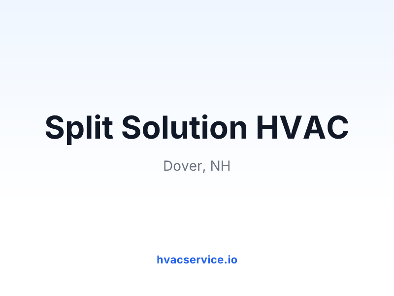 Split Solution HVAC