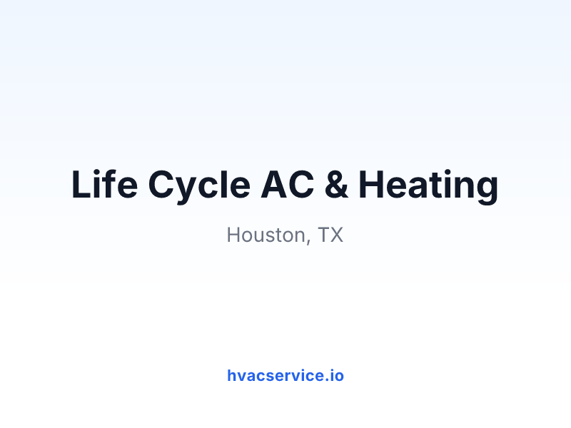 Life Cycle AC & Heating