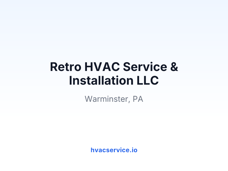 Retro HVAC Service & Installation LLC