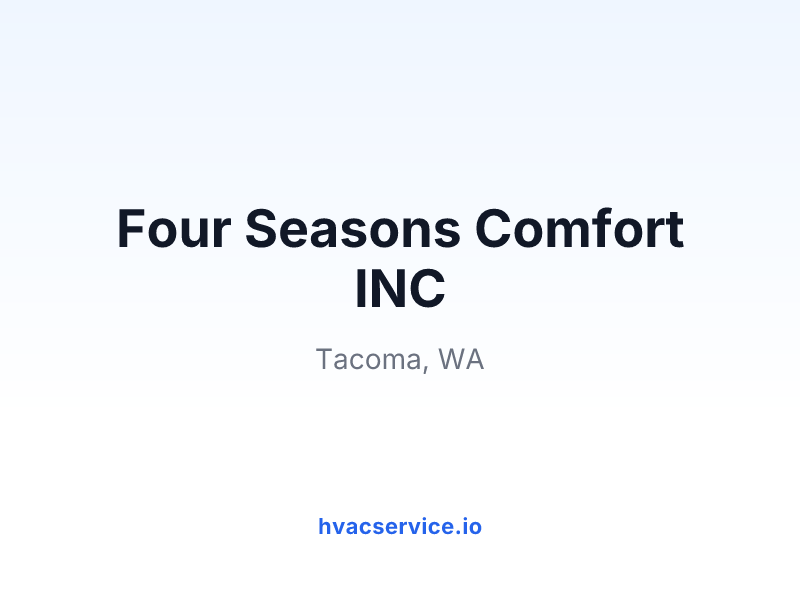 Four Seasons Comfort INC
