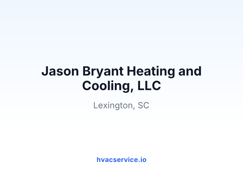 Jason Bryant Heating and Cooling, LLC