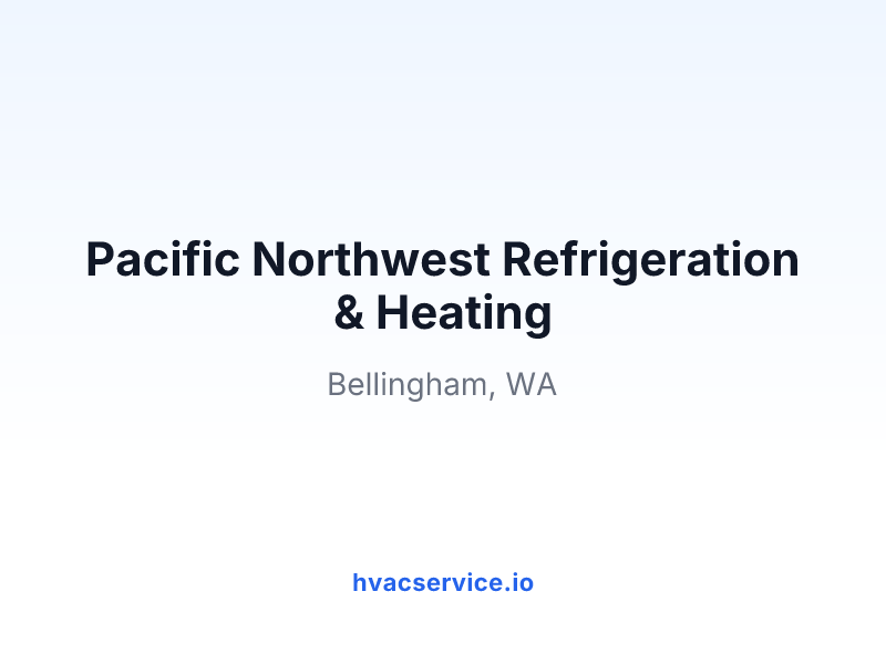 Pacific Northwest Refrigeration & Heating