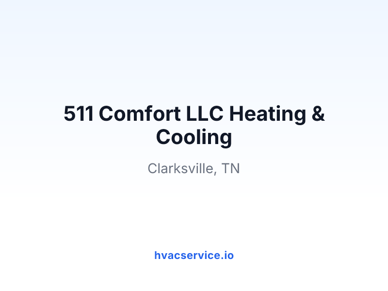 511 Comfort LLC Heating & Cooling