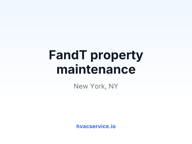 FandT property maintenance