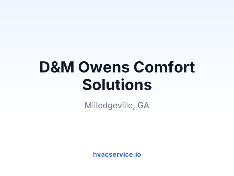 D&M Owens Comfort Solutions