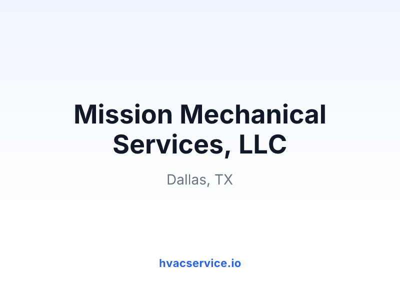 Mission Mechanical Services, LLC