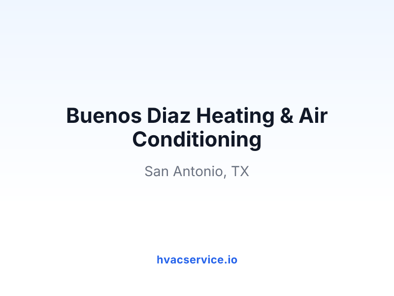 Buenos Diaz Heating & Air Conditioning
