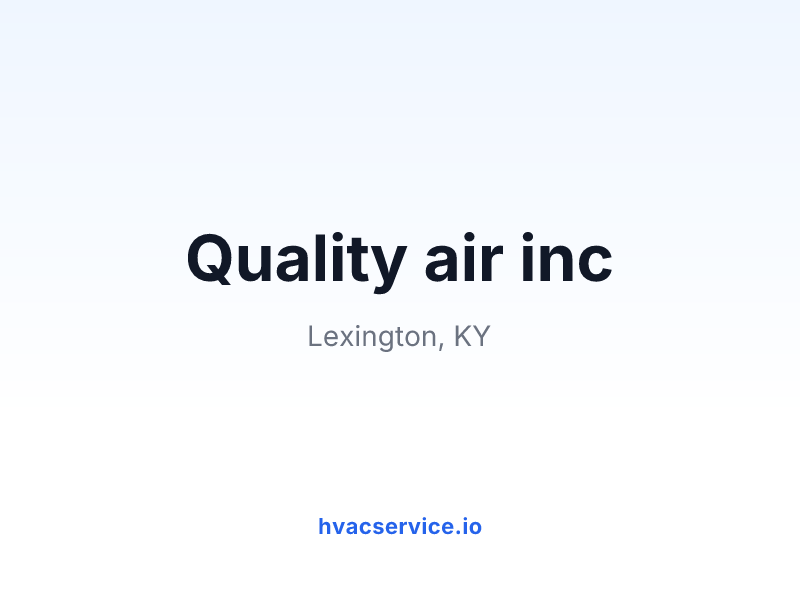 Quality air inc