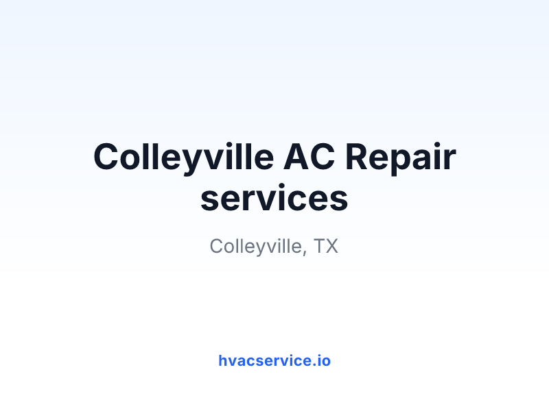 Colleyville AC Repair services