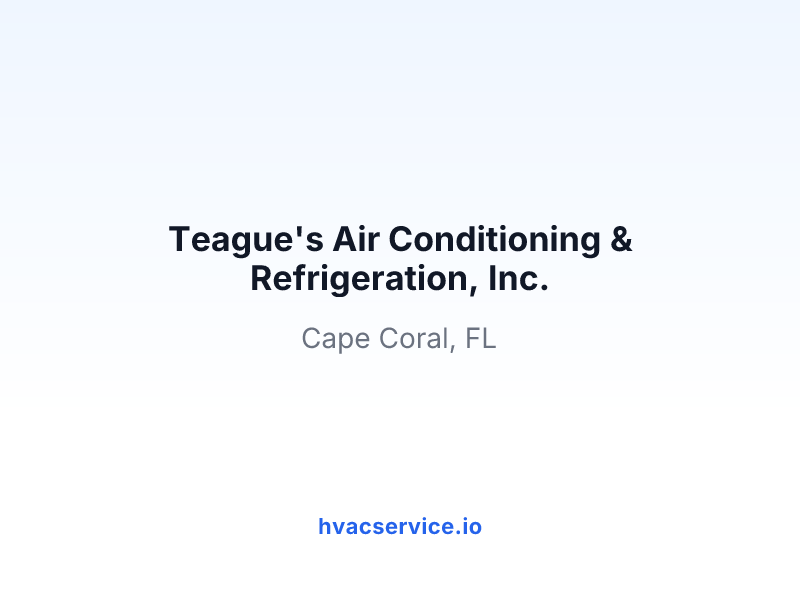 Teague's Air Conditioning & Refrigeration, Inc.