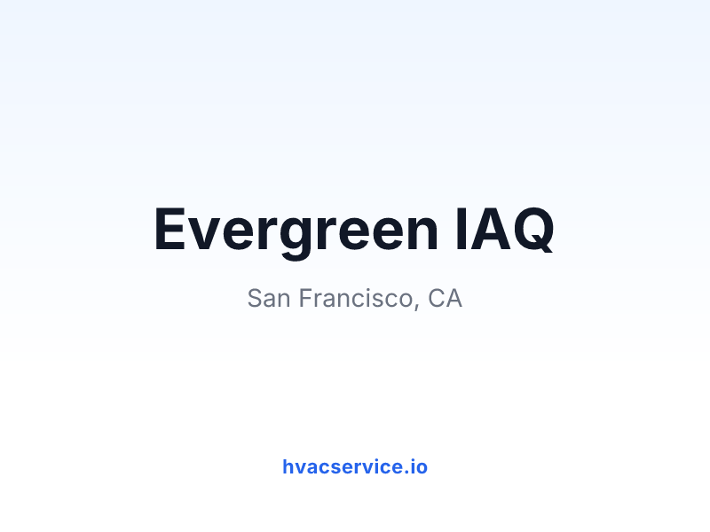 Evergreen IAQ