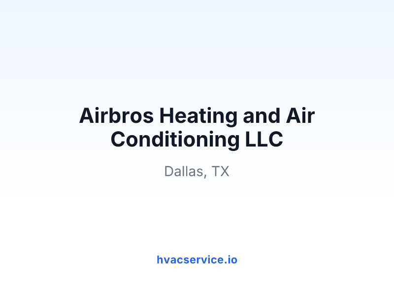 Airbros Heating and Air Conditioning LLC