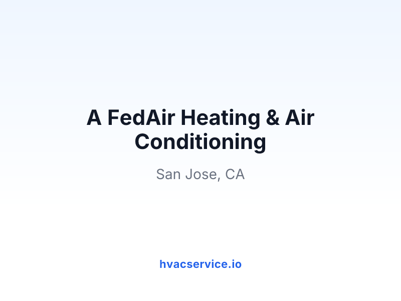 A FedAir Heating & Air Conditioning