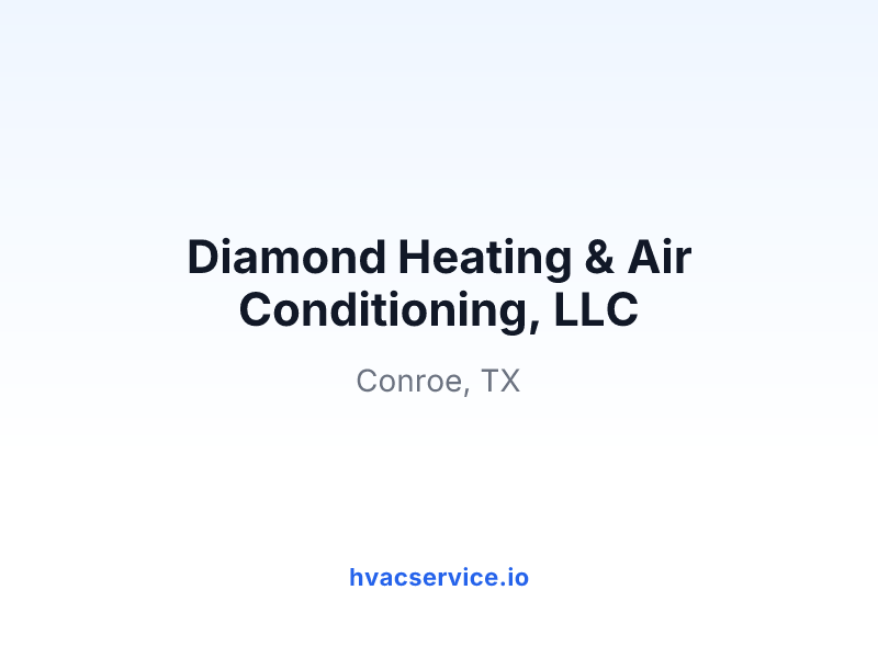 Diamond Heating & Air Conditioning, LLC