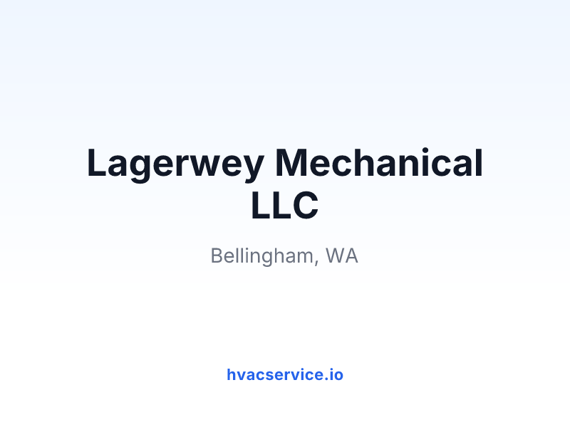 Lagerwey Mechanical LLC