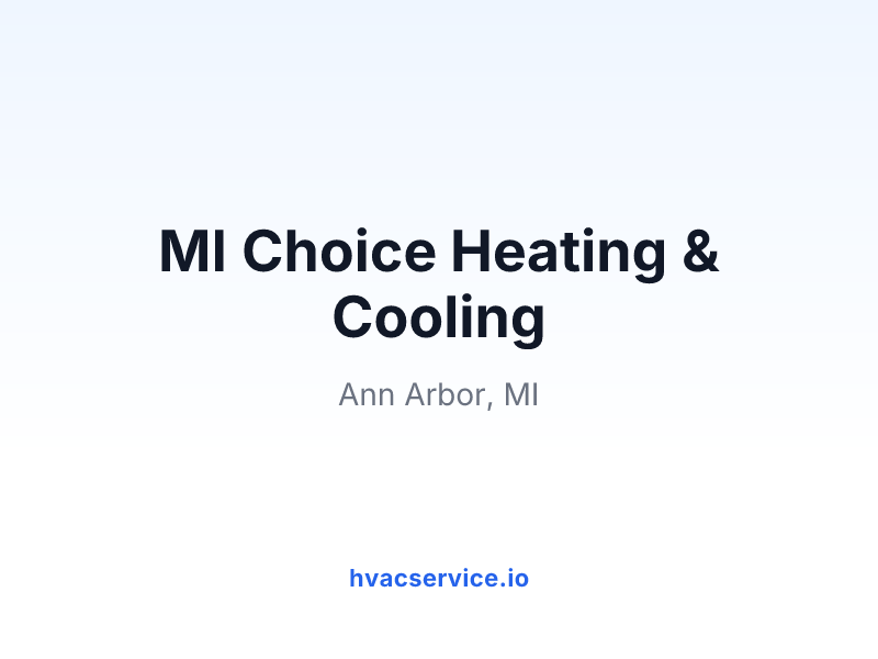 MI Choice Heating & Cooling