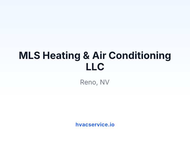 MLS Heating & Air Conditioning LLC