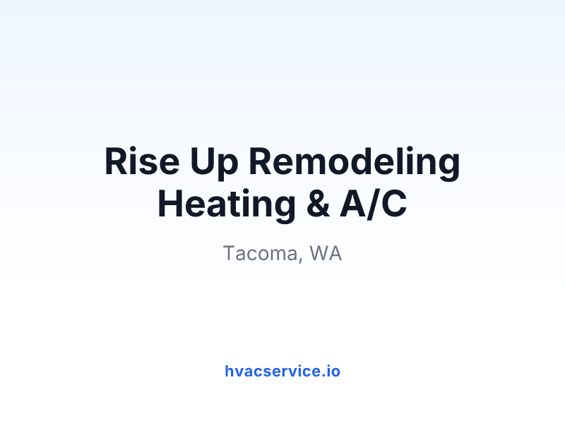 Rise Up Remodeling Heating & A/C