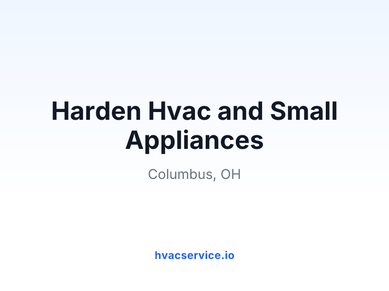 Harden Hvac and Small Appliances