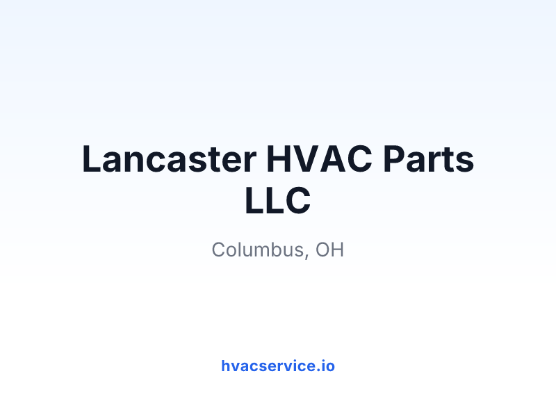 Lancaster HVAC Parts LLC