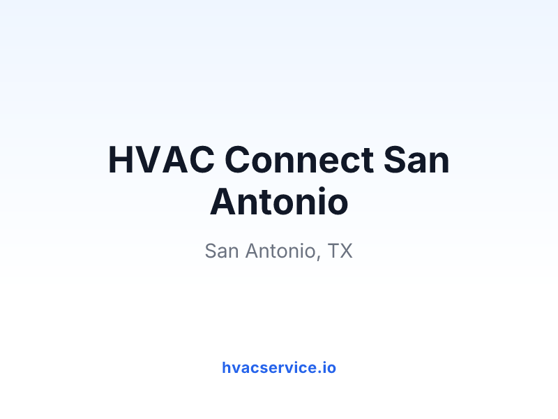 HVAC Connect San Antonio