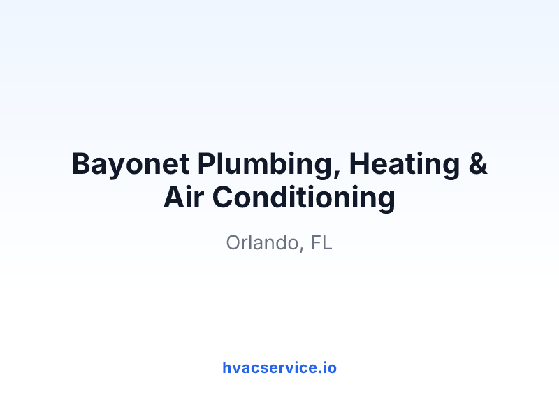 Bayonet Plumbing, Heating & Air Conditioning