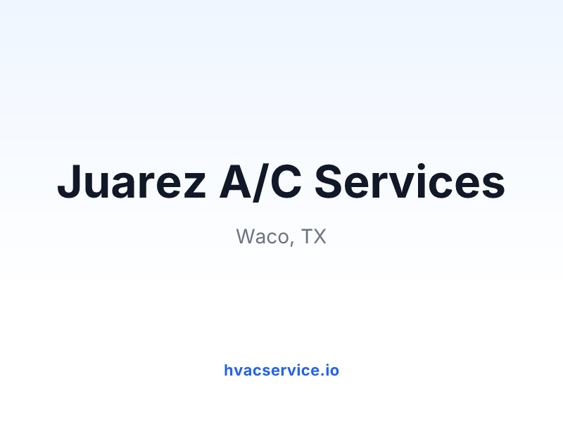 Juarez A/C Services