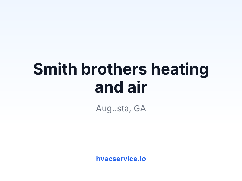 Smith brothers heating and air