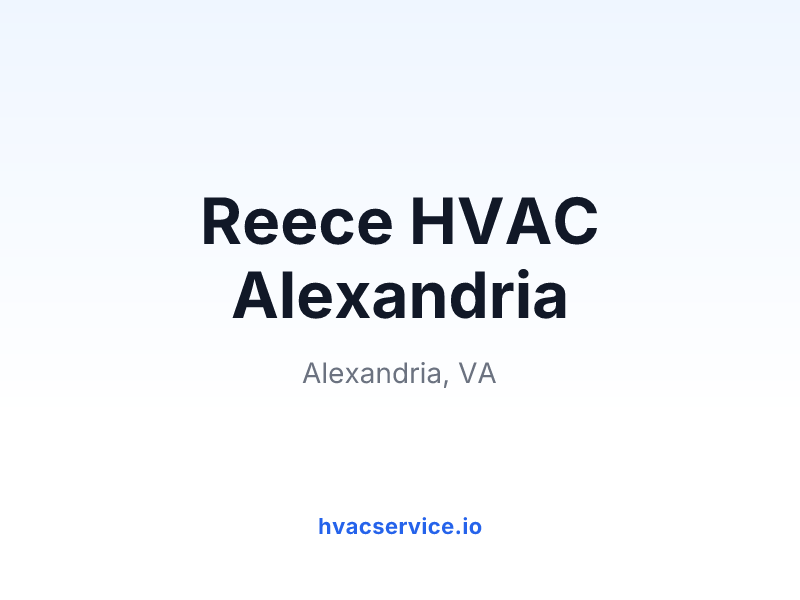 Reece HVAC Alexandria