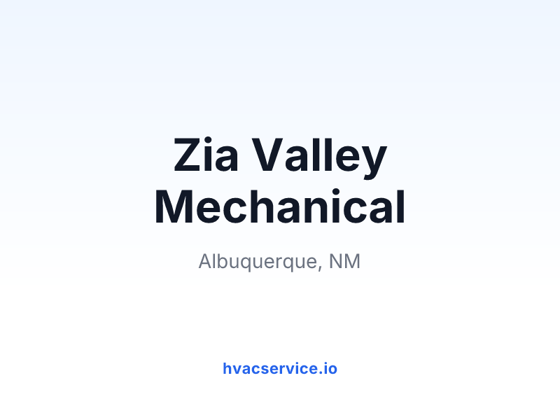 Zia Valley Mechanical